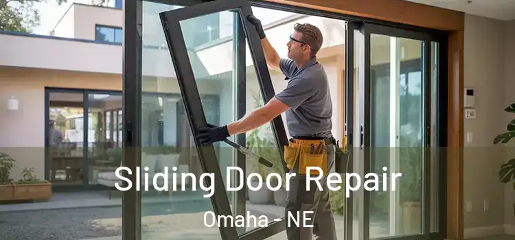 Sliding Door Repair Omaha - NE